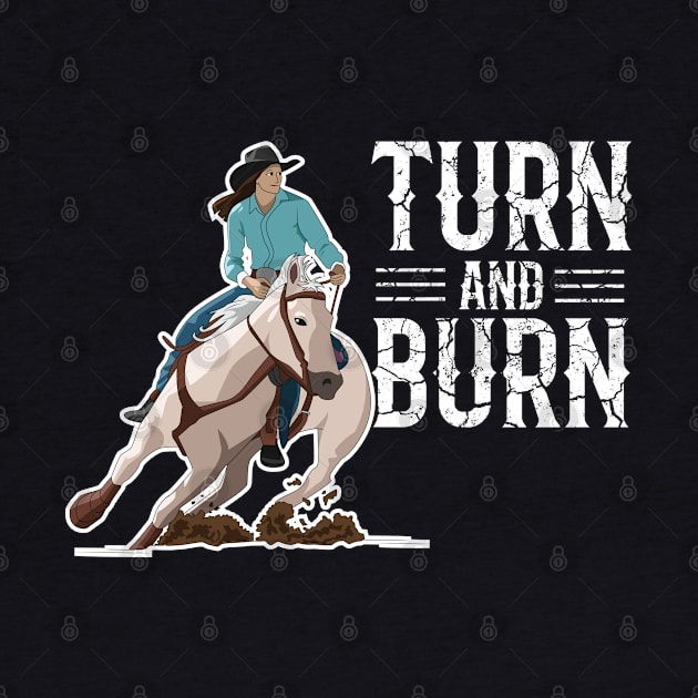 Barrel Racing -Turn And Burn by Kudostees